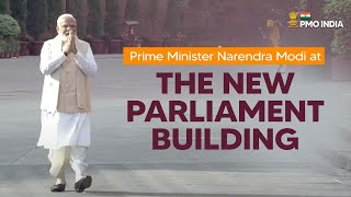 Prime Minister Narendra Modi at the New Parliament Building