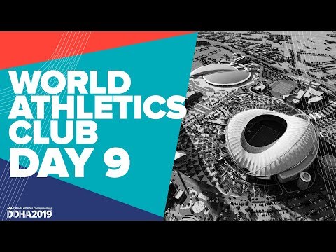 world-athletics-club-|-world-athletics-championships-doha-2019-|-day-9