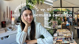 una semana conmigo  qué hago en luna nueva | autumn diaries ep. 07