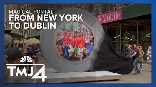 NYC art installation is a portal to Dublin, Ireland