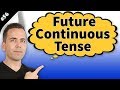 Future Continuous Tense Konu Anlatımı #56