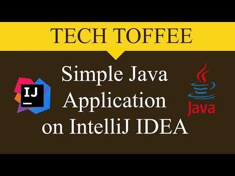 Simple Java Application using IntelliJ IDEA | Tech Toffee