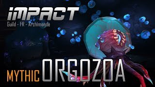 Impact Vs Orgozoa Mythic
