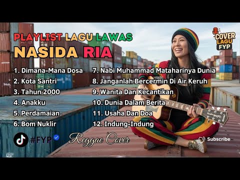 Full Album Nasida Ria Versi Reggae | Cover Religi Islami Santai \u0026 Menenangkan