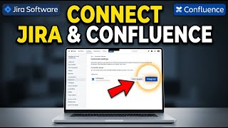 How to connect Jira Software with Confluence - Complete Guide