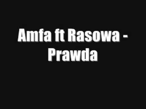 Prawda  ft Rasowa 