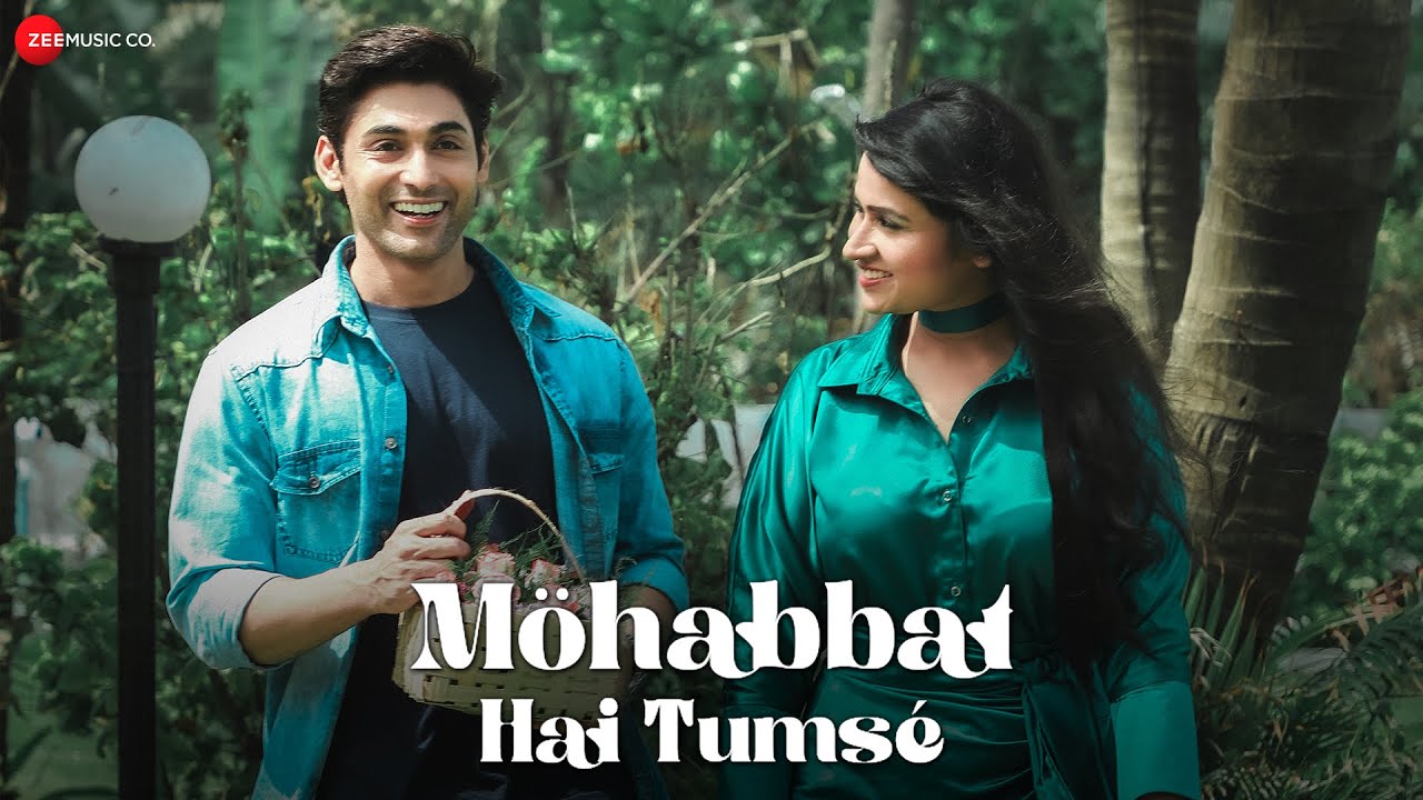 Mohabbat Hai Tumse