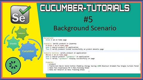#Tutorials 5 || What is background scenario || Cucumber Selenium