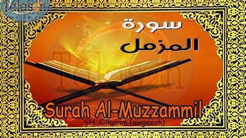 073 Surah Al-Muzzammil - Cabdikariim Aw Geesh ^ الشيخ عبد الكريم - سورة المزمل