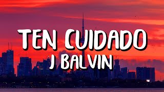 J Balvin - Ten Cuidado (Letra/Lyrics) Pokémon 25 Version