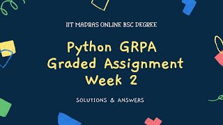 IIT Madras Bsc Online Degree Python GRPA Graded assignment  week 2 .
