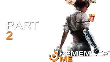 Revogamerz Plays Remember Me part 2 - To The Leaking Brain