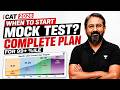 When to Start Mock Tests for CAT 2026? Complete Plan for 99+ Percentile 🚀
