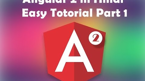 Angular 2 in hindi deeply explain Part 1