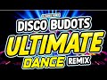 ULTIMATE BUDOTS REMIXES 2024 | DISCO BUDOTS DANCE