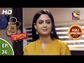 Mere Dad ki Dulhan - Ep 36 - Full Episode - 2nd January, 2020