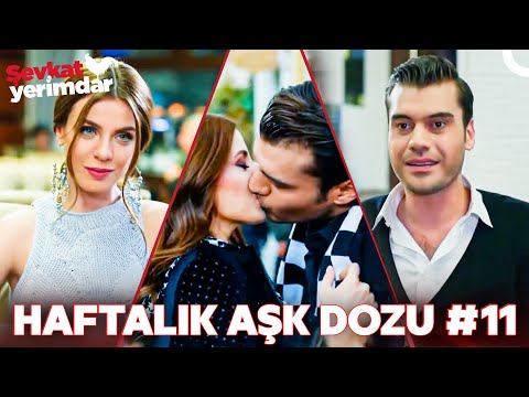 Şevkat Yerimdar ile Haftalık Aşk Dozu #11 - Şevkat Yerimdar