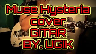 MUSE Hysteria || cover by. ugik
