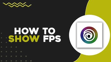 How To Show FPS on Ubisoft Connect (Quick Tutorial)