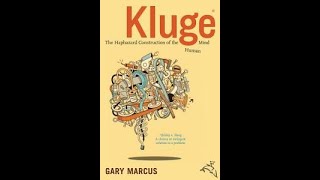 Kluge by Gary Marcus-Another Book Review