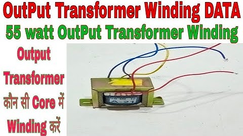 Output Transformer Winding DATA