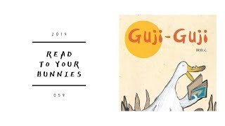 Read to your bunnies 059｜Guji-Guji