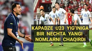 Tanishing O‘zbekiston U23 ning Maliga qarshi o‘yinlar uchun tarkibi Temur Kapadze