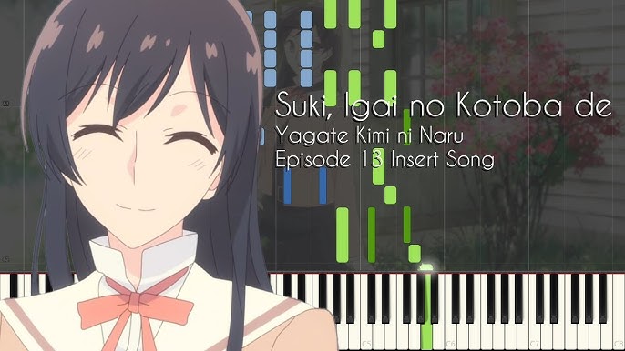 Yagate Kimi ni Naru - Kaiyuu suru Omoi [Piano+Sheets] 