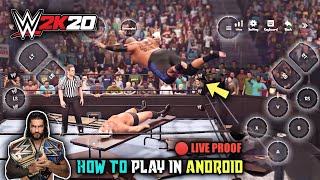 Live Proof | How To Play Real WWE 2K20 In Android Phone🔥 | With Complete Process And Giveaway screenshot 1