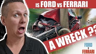 Is ford vs ferrari a wreck? -