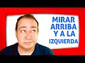 ¿Qué significa mirar hacia arriba y a la izquierda? - Diccionario de Lenguaje Corporal