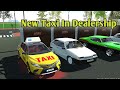 😱 Selling This New TAXI In Dealership - Car Simulator 2 Gameplay 