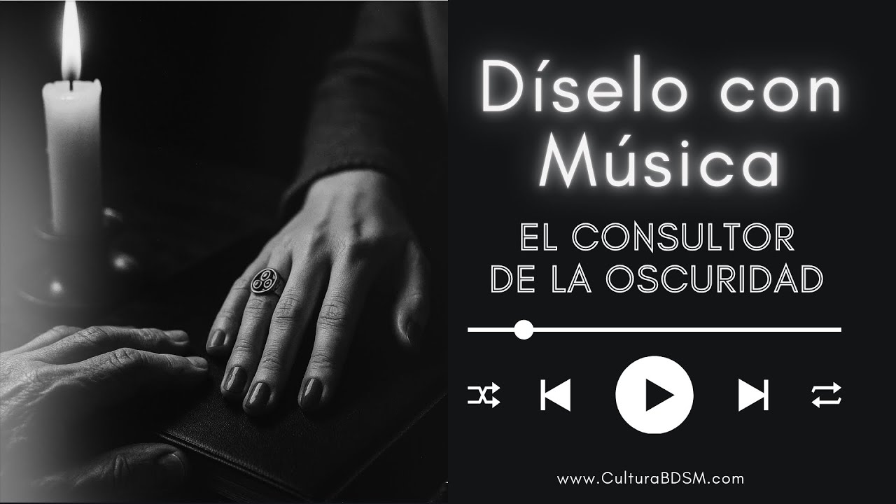 MÚSICA BDSM - El consultor de la oscuridad
