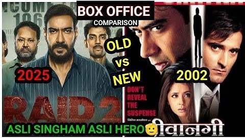 Raid 2 Vs Deewangee 2002 movie lifetime Box Office Collection|Ajay devgun