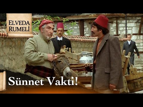 Senin kızancıklar sünnet oldu mu Hasan? - Elveda Rumeli 35. Bölüm