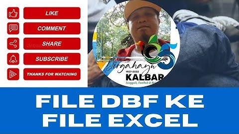 IMPORT DATA EKSTENSI DBF KE MS EXCEL