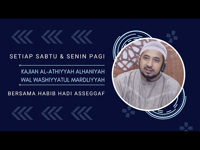 Kajian Kitab Al Athiyyatul Haniyyah || 25 Juni 2022 class=