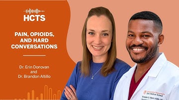 Pain, Opioids, and Hard Conversations