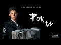 Por Ti - Cornelio Vega Jr [INEDITA]