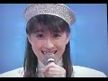 モニカ🎵河合奈保子さん⭐️夜ヒッ🟡マンスリー最終日⭐️『ハーフムーン・セレナーデ』初披露回[1986.9.24]西城秀樹さん 中森明菜さん 原田知世さん 石井明美さん ジャネット・ジャクソンさん/共演