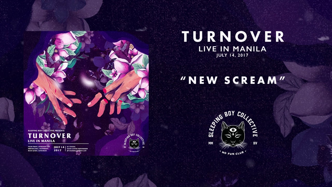 Turnover - New Scream (Live in Manila)