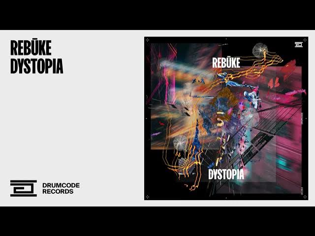 Rebūke - Dystopia (Original Mix) [Drumcode]