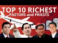 TOP 10 Richest Religious Leaders in the Philippines || MamClaireTV