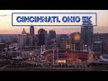 The Queen City: Downtown Cincinnati, Ohio 5K.