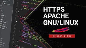 CONFIGURA HTTPS EN SERVIDOR APACHE GNU/LINUX
