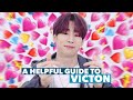 A Helpful Guide to Victon| 2021 Ver.