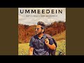 Ummeedein