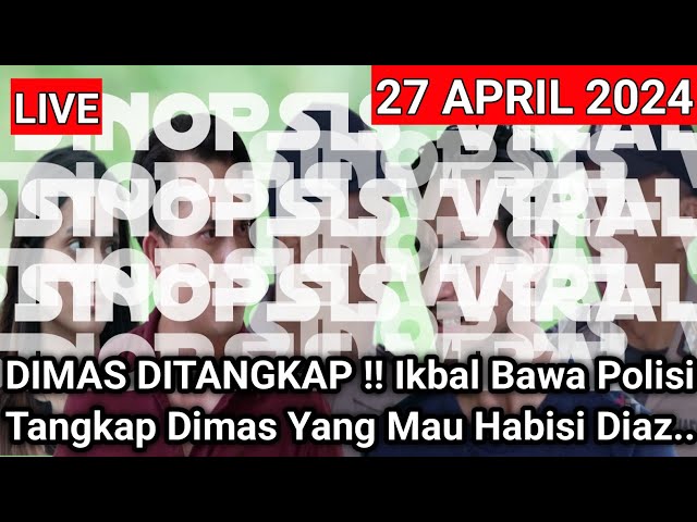 LIVE AKU MENCINTAIMU KARENA ALLAH HARI INI - DIMAS DITANGKAP!! Ikbal Bawa Polisi Tangkap Dimas Yang class=