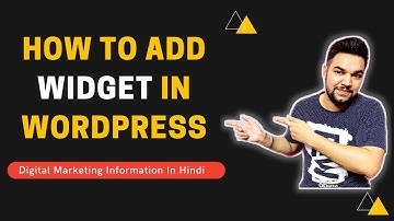 How To Add Widget In WordPress (In Hindi) | WordPress Tutorial | WordPress For Beginners.