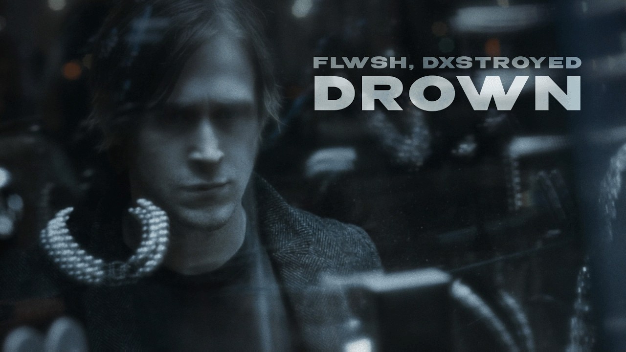 YouTube에서 Flwsh, dxstroyed - drown (Music Video) 보기 YouTube에서 Flwsh, dxstroyed - drown (Music Video) 보기